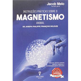 Instruções Práticas Sobre O Magnetismo Animal - 1