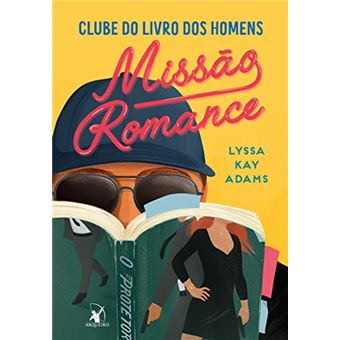 Missão Romance (Clube Do Livro Dos Homens - Livro 2) - 1