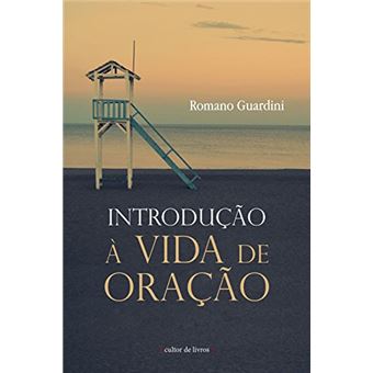Introdução à vida de oração - 1