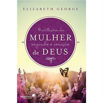 Meditações Da Mulher Segundo O Coração De Deus - 1
