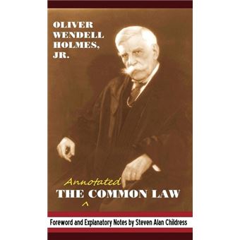 The Annotated Common Law - With 2010 Foreword and Explanatory Notes - Hardback - 2011 - 1