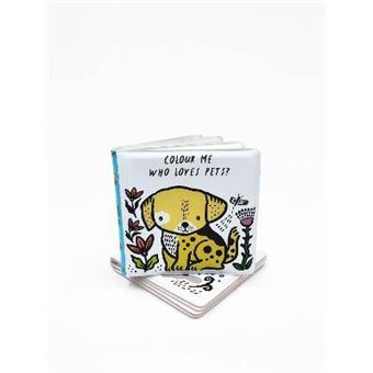 Colour Me Who Loves Pets Watch Me Change Colour In Water 1 Wee Gallery Bath Books - 1
