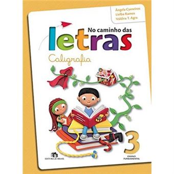 No Caminho Das Letras. Caligrafia. 3º Ano - 1