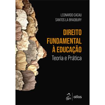 Direito Fundamental À Educação - Teoria E Prática - 1