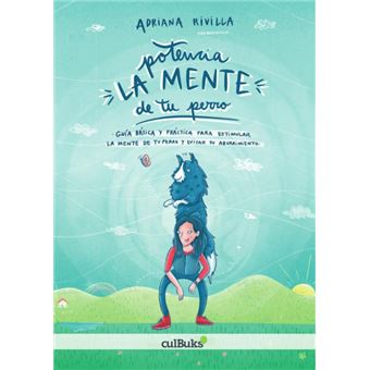 Potencia La Mente De Tu Perro - 1