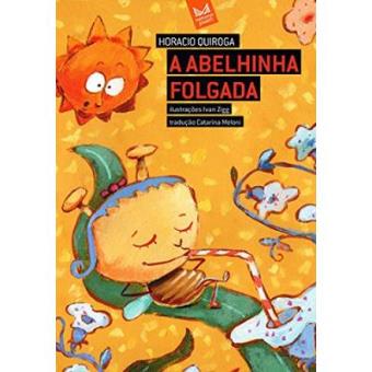 A Abelhinha Folgada - Coleção Contos Da Selva - 1