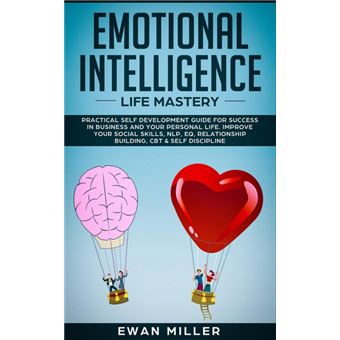 Emotional Intelligence Life Mastery - 1