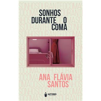 Sonhos Durante o Coma - 1