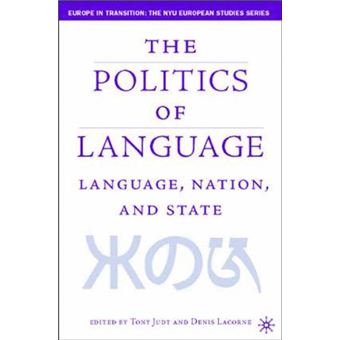 Langauge, Nation and State - Identity Politics in a Multilingual Age - Hardback - 2004 - 1