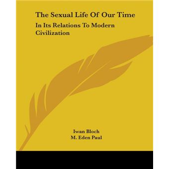 The Sexual Life Of Our Time - 1