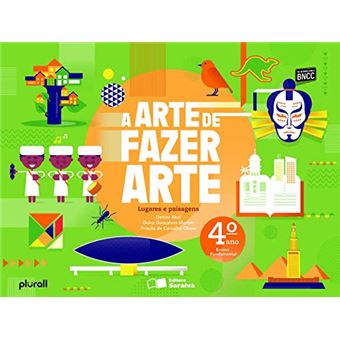 A Arte De Fazer Arte - 4º Ano - 1
