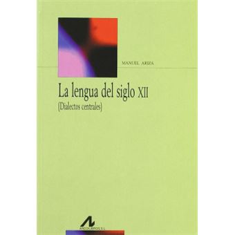La lengua del siglo XII - 1