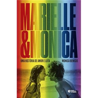 Marielle E Monica Uma História De Amor E Luta - 1