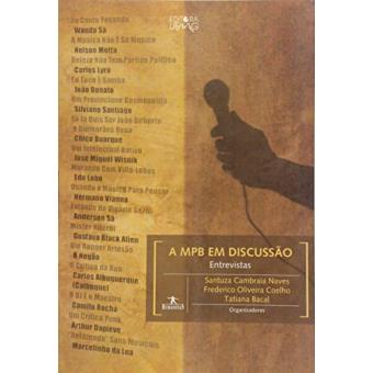 A MPB em Discussão. Entrevistas - 1