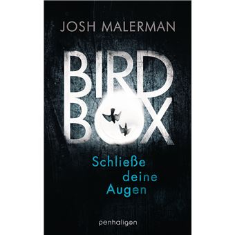 Bird Box - Bird Box | Josh Malerman - 1