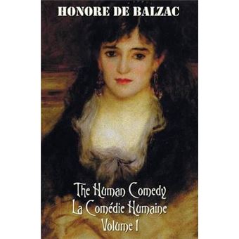 The Human Comedy, La Comedie Humaine, Volume - 1