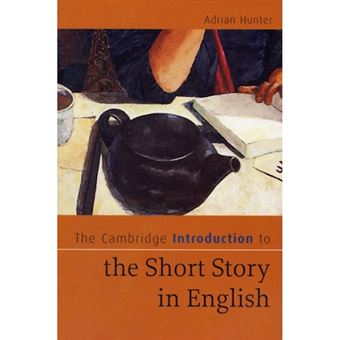 The Cambridge Introduction to the Short Story in English - Paperback - 2007 - 1