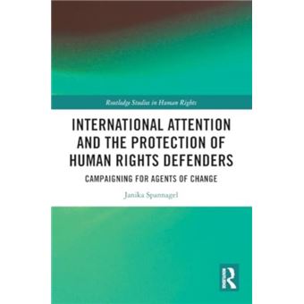 International Attention And The Protection Of Human Rights Defenders - 1