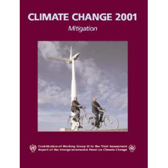 Climate Change 2001: Mitigation - Contribution of Working Group III to the Third Assessment Report of the Intergovernmental Panel on Climate Change - Hardback - 2001 - 1