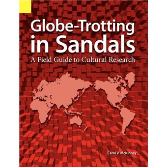 Globe Trotting in Sandals - A Field Guide to Cultural Research - Paperback / softback - 2000 - 1