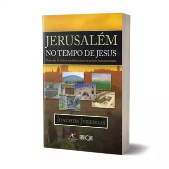 Jerusalém No Tempo De Jesus - 1