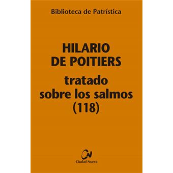 Tratado Sobre Los Salmos (118) [Bpa, 113] - 1