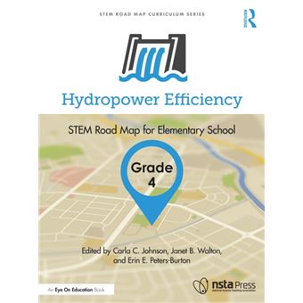 Hydropower Efficiency, Grade 4 STEM Road Map for Elementary School - 1