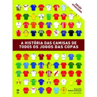 História Das Camisas De Todos Os Jogos Das Copas - 1