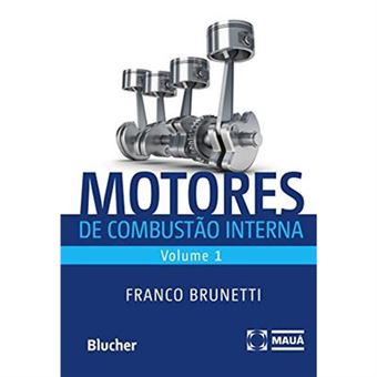 Motores De Combustão Interna (Volume 1) - 1