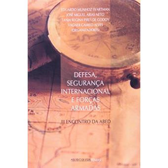 Defesa, Segurança Internacional e Forças Armadas - Volume 3 - 1