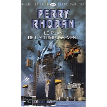 Perry Rhodan T.267 : Le Plan De L'Accomplissement - 1