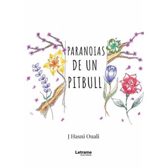 Paranoias De Un Pitbull - 1