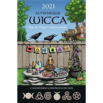 Almanaque Wicca 2021: Guia de Magia e Espiritualidade - 1