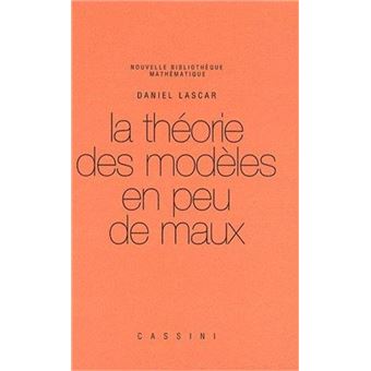 Les Théorie Des Modèles En Peu De Maux - 1