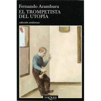El Trompetista del Utopia - 1