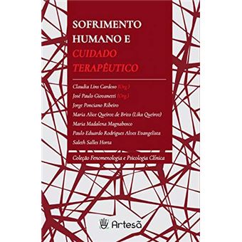Sofrimento Humano e Cuidado Terapêutico - 1