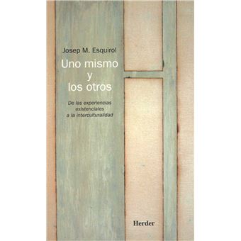 Uno Mismo Y Los Otros - 1