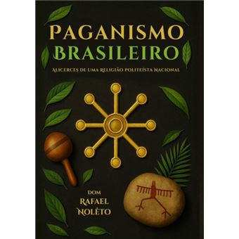 Paganismo Brasileiro - 1