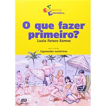 O Que Fazer Primeiro? - 1