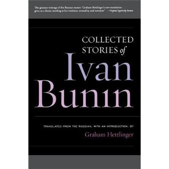 Collected Stories Of Ivan Bunin - 1