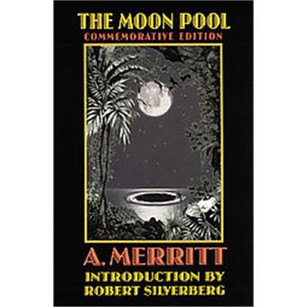 The Moon Pool, Bison Frontiers Of Imagination Series - 1
