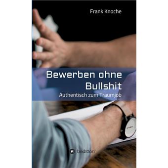 Bewerben Ohne Bullshit - 1