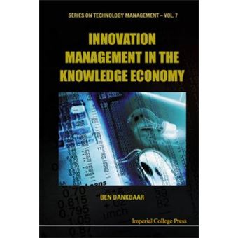 Innovation Management in the Knowledge Economy - Hardback - 2003 - 1