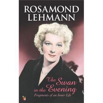The Swan In The Evening : Fragments of an Inner Life - 1