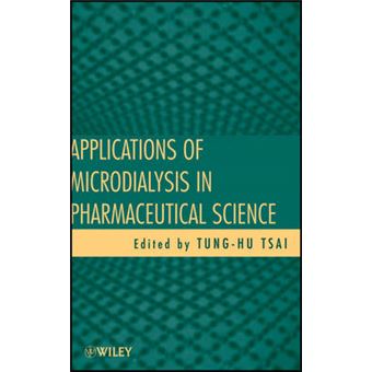 Applications of Microdialysis in Pharmaceutical Science - Hardback - 2010 - 1