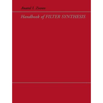 Handbook of Filter Synthesis - Paperback - 2005 - 1