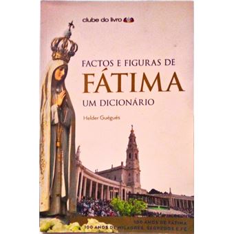Factos e figuras de fátima, um dicionário. - 1