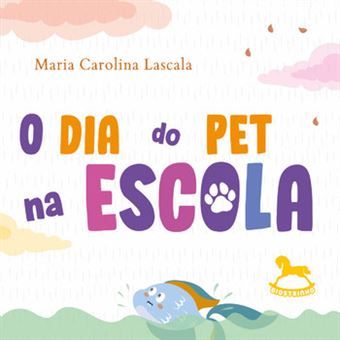 O Dia Do Pet Na Escola - 1