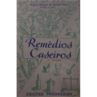 Remédios caseiros. [3.ª edição] - 1