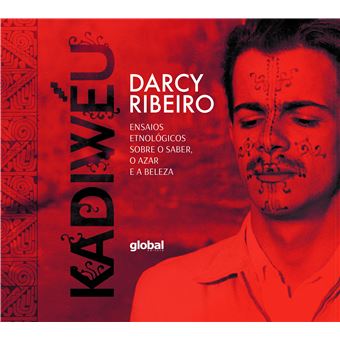 Kadiwéu: Ensaios Etnológicos Sobre o Saber, o Azar e a Beleza - 1